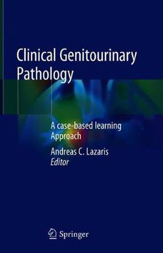 Cover image for Clinical Genitourinary Pathology: A case-based learning Approach