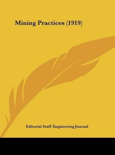 Cover image for Mining Practices (1919)