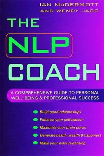 Cover image for The NLP Coach: A Comprehensive Guide to Personal Well-Being and Professional Success