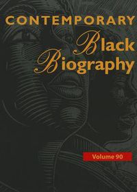 Cover image for Contemporary Black Biography: Profiles from the International Black Community