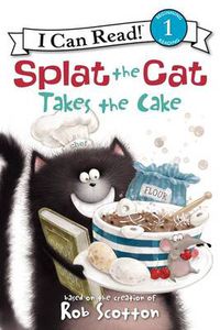 Cover image for Splat the Cat Takes the Cake!