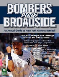 Cover image for Bombers Broadside: An Annual Guide to New York Yankees Baseball