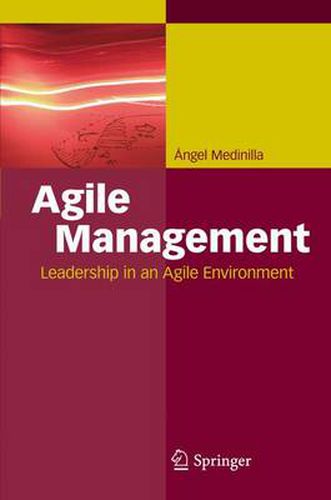 Cover image for Agile Management: Leadership in an Agile Environment