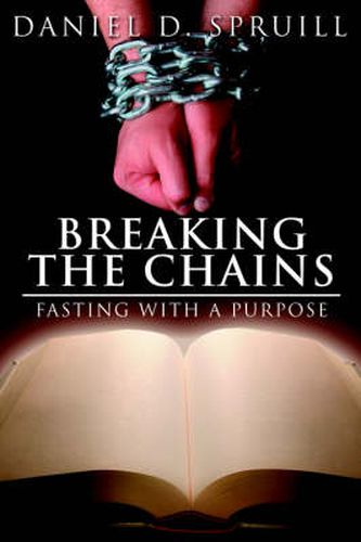 Cover image for Breaking the Chains, Fasting with a Purpose