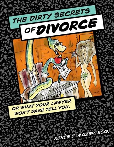 Cover image for The Dirty Secrets of Divorce