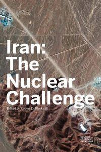 Cover image for Iran: The Nuclear Challenge