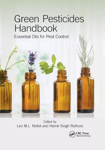 Cover image for Green Pesticides Handbook: Essential Oils for Pest Control