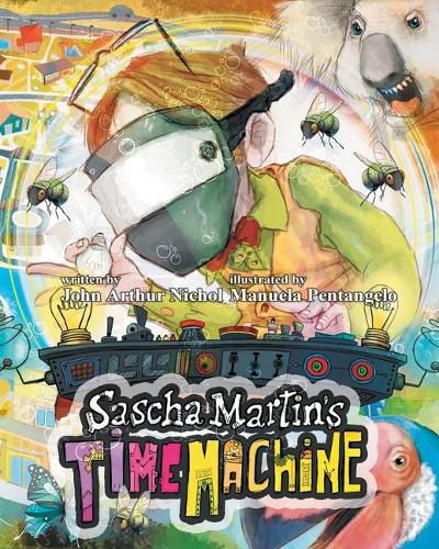 Cover image for Sascha Martin's Time Machine: A Kids' Scifi Adventure That Will Have You in Stitches. It's Funny, Too