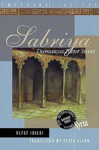 Cover image for Sabriya: Damascus Bitter Sweet