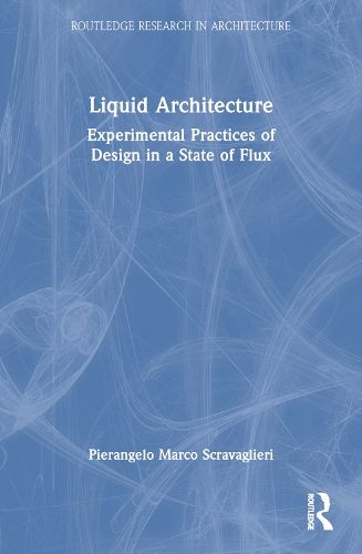 Cover image for Liquid Architecture