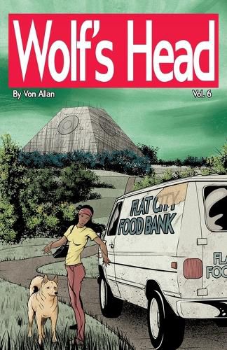 Cover image for Wolf's Head Volume 6 - An Original Graphic Novel Series