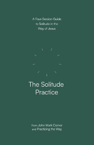 Cover image for The Solitude Practice