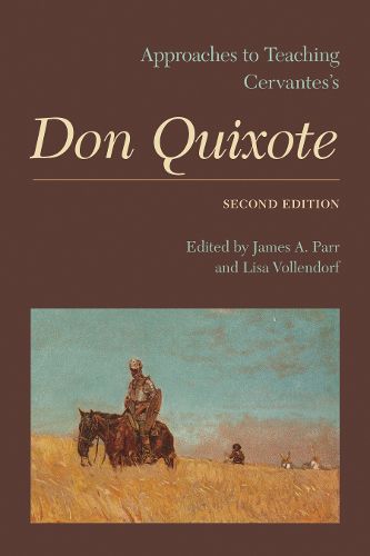 Cover image for Approaches to Teaching Cervantes' Don Quixote