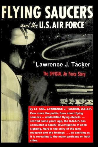 Cover image for The Flying Saucers & the US Air Force: The Official Air Force Story