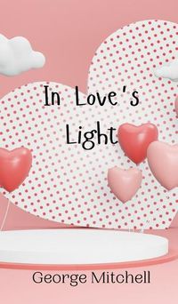 Cover image for In Love's Light