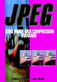 Cover image for JPEG: Still Image Data Compression Standard