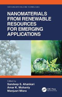 Cover image for Nanomaterials from Renewable Resources for Emerging Applications