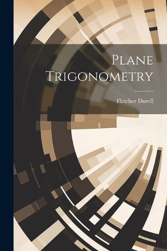 Plane Trigonometry