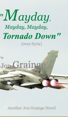 Mayday, Mayday, Mayday, Tornado Down
