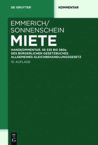 Cover image for Miete: Handkommentar.  535 bis 580a des Burgerlichen Gesetzbuches. Allgemeines Gleichbehandlungsgesetz