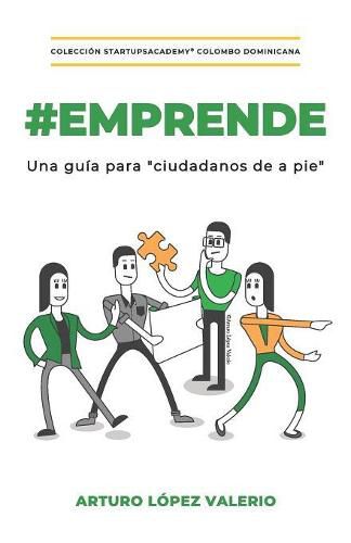 Cover image for #Emprende: Una guia para ciudadanos de a pie