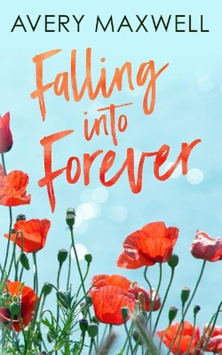 Cover image for Falling Into Forever