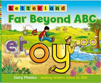 Cover image for Far Beyond ABC: Story Phonics - Making Letters Come to Life!