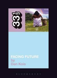 Cover image for Israel Kamakawiwo'ole's Facing Future