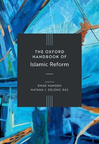 Cover image for The Oxford Handbook of Islamic Reform