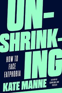 Cover image for Unshrinking