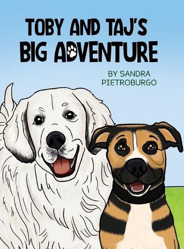 Cover image for Toby and Taj's Big Adventure