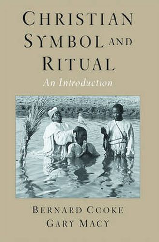 Cover image for Christian Symbol and Ritual: An Introduction