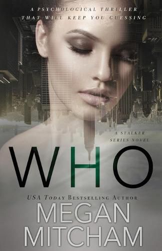 Cover image for Who: A Stalker Series Novel