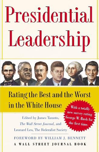 Cover image for Presidential Leadership: Rating the Best and the Worst in the White House