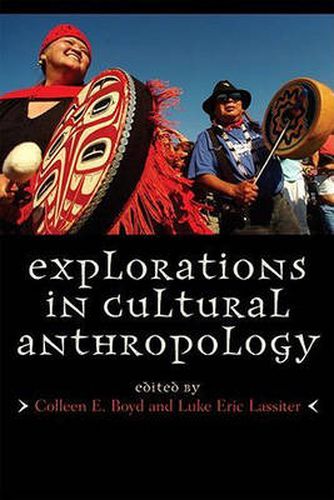 Cover image for Explorations in Cultural Anthropology: A Reader