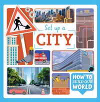 Cover image for Set Up a City