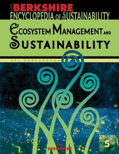 Berkshire Encyclopedia of Sustainability: Ecosystem Management and Sustainability