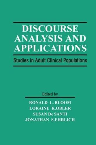 Cover image for Discourse Analysis and Applications: Studies in Adult Clinical Populations