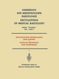 Cover image for Physikalische Grundlagen und Technik / Physical Principles and Techniques