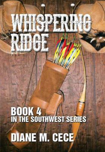 Cover image for Whispering Ridge: Book 4 in the Southwest Series