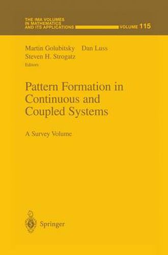 Pattern Formation in Continuous and Coupled Systems: A Survey Volume