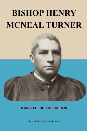 Cover image for Bishop Henry McNeal Turner