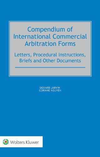 Cover image for Compendium of International Commercial Arbitration Forms