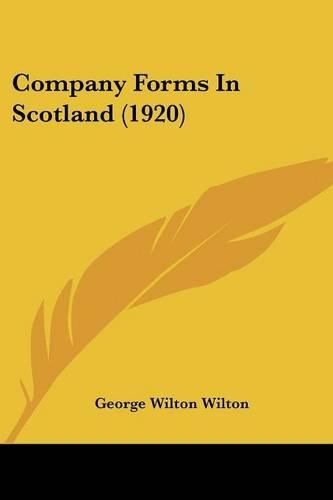 Cover image for Company Forms in Scotland (1920)