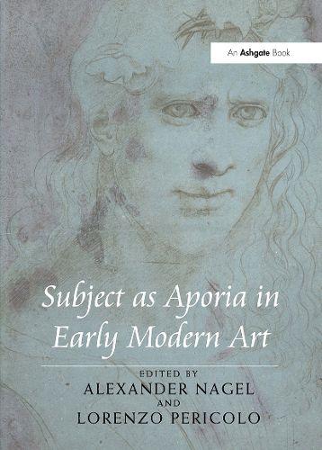 Cover image for Subject as Aporia in Early Modern Art