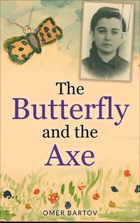 Cover image for The Butterfly and the Axe