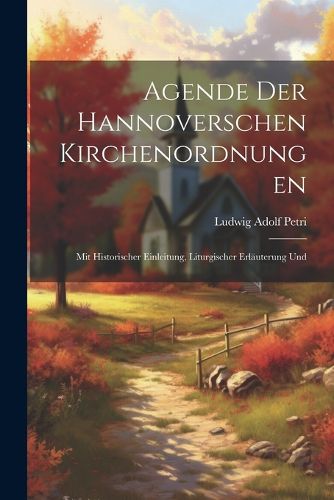 Cover image for Agende der Hannoverschen Kirchenordnungen