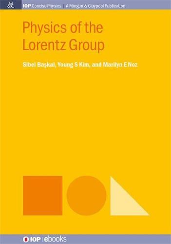 Cover image for Physics of the Lorentz Group