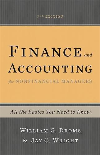 Cover image for Finance and Accounting for Nonfinancial Managers, 7th Edition: All the Basics You Need to Know