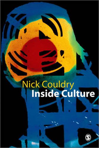 Cover image for Inside Culture: Reimagining the Method of Cultural Studies